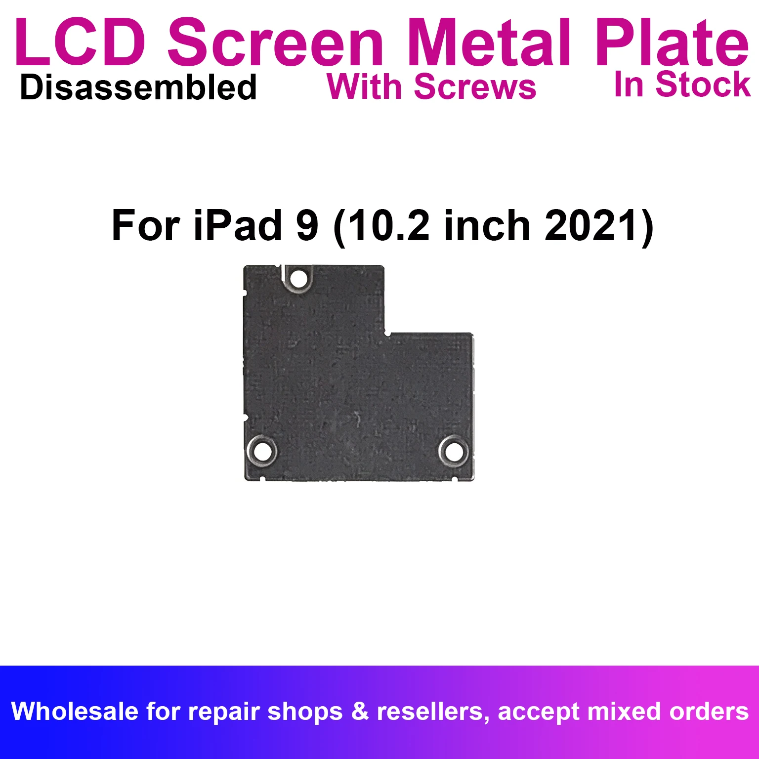 LCD Screen Flex Cable Plate Metal Bracket Holder Cover For IPad 9 10.2 inch 2021 A2602 A2604 Full Screw Replacement Repair Parts
