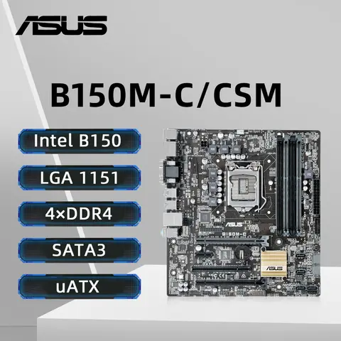 Scheda madre ASUS B150M-C/CSM LGA1151 Supporto i7-7700K i7-6700K i5-7600K i5-6600K 6500 i3-7350K CPU 4×DDR4 64GB HDMI M.2 PCIe 3.0