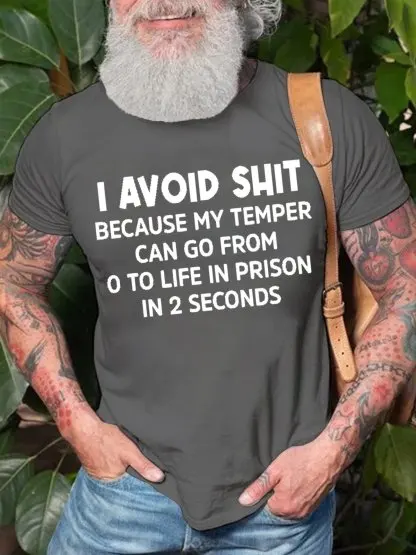 Funny I Avoid Shit Because My Temper Can Go From 0 To Life In Prison In 2 Seconds Short Sleeve Vintage Short Sleeve T-Shirt