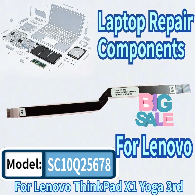 

laptop for Lenovo ThinkPad X1 Yoga 3rd Fingerprint Reader Sensor Connecting FFC FPR Cable SC10Q25678