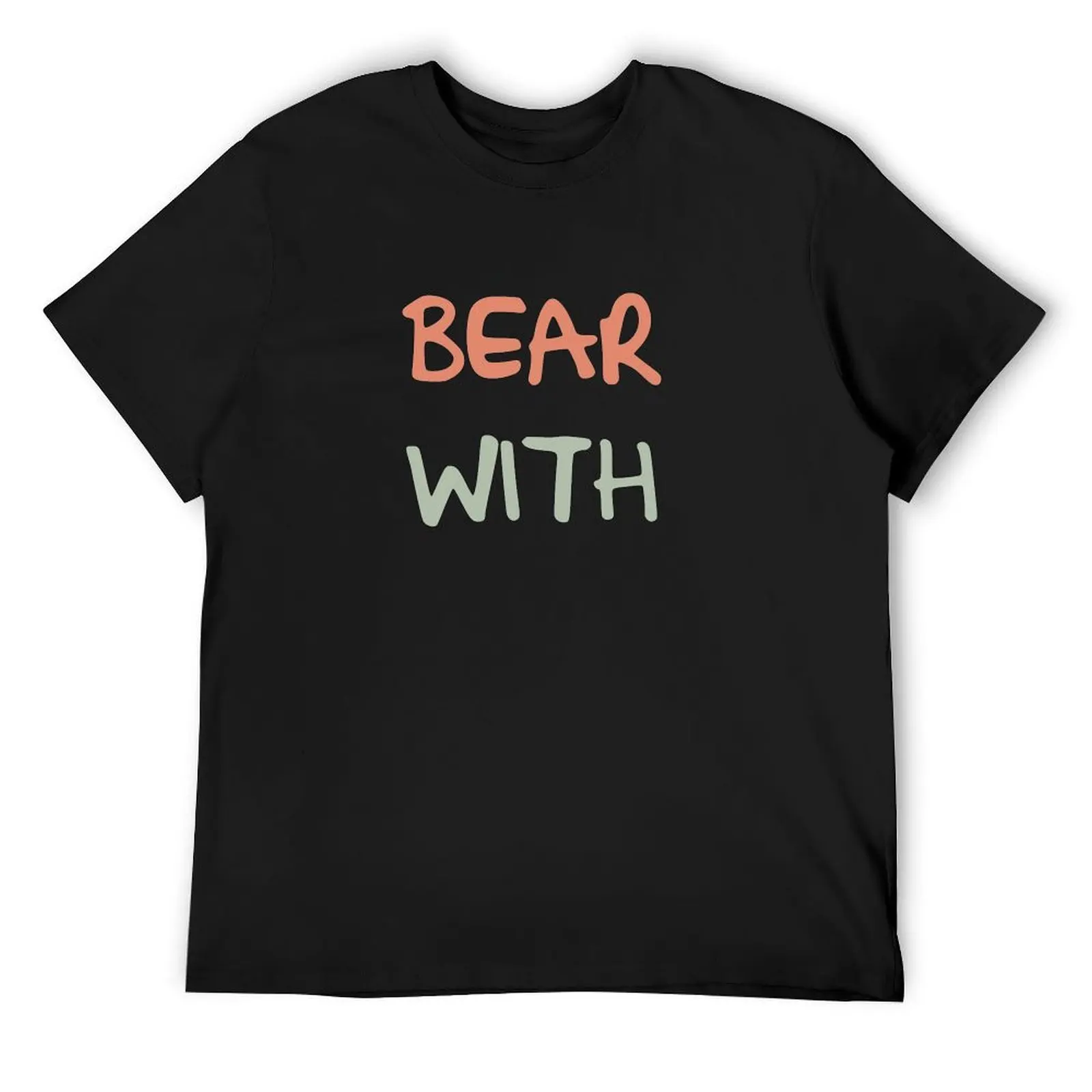 miranda hart bear with T-Shirt anime t shirts anime stuff blacks tshirts for men