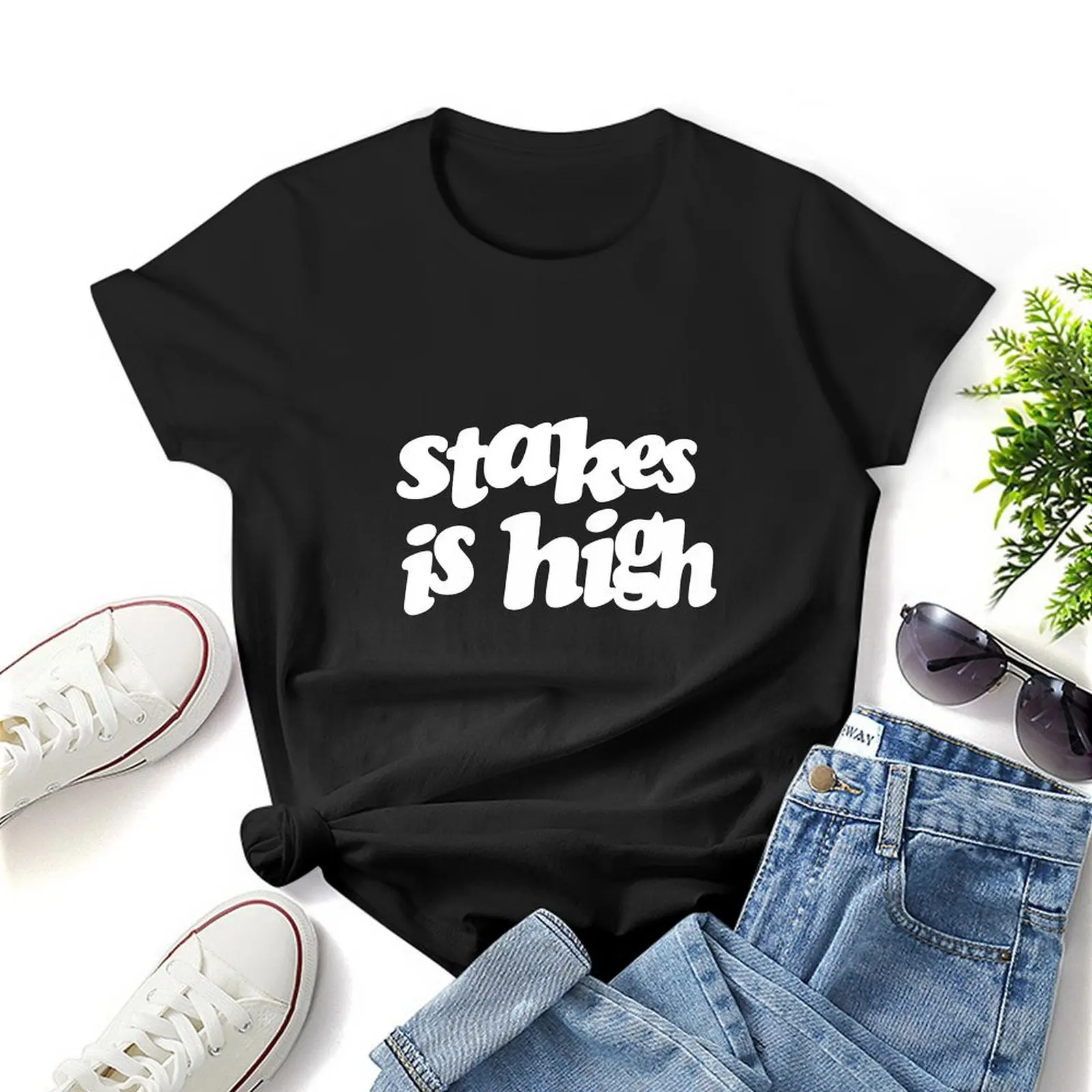 Stakes Is High T-Shirt Oversized Graphics Vrouw T-Shirts