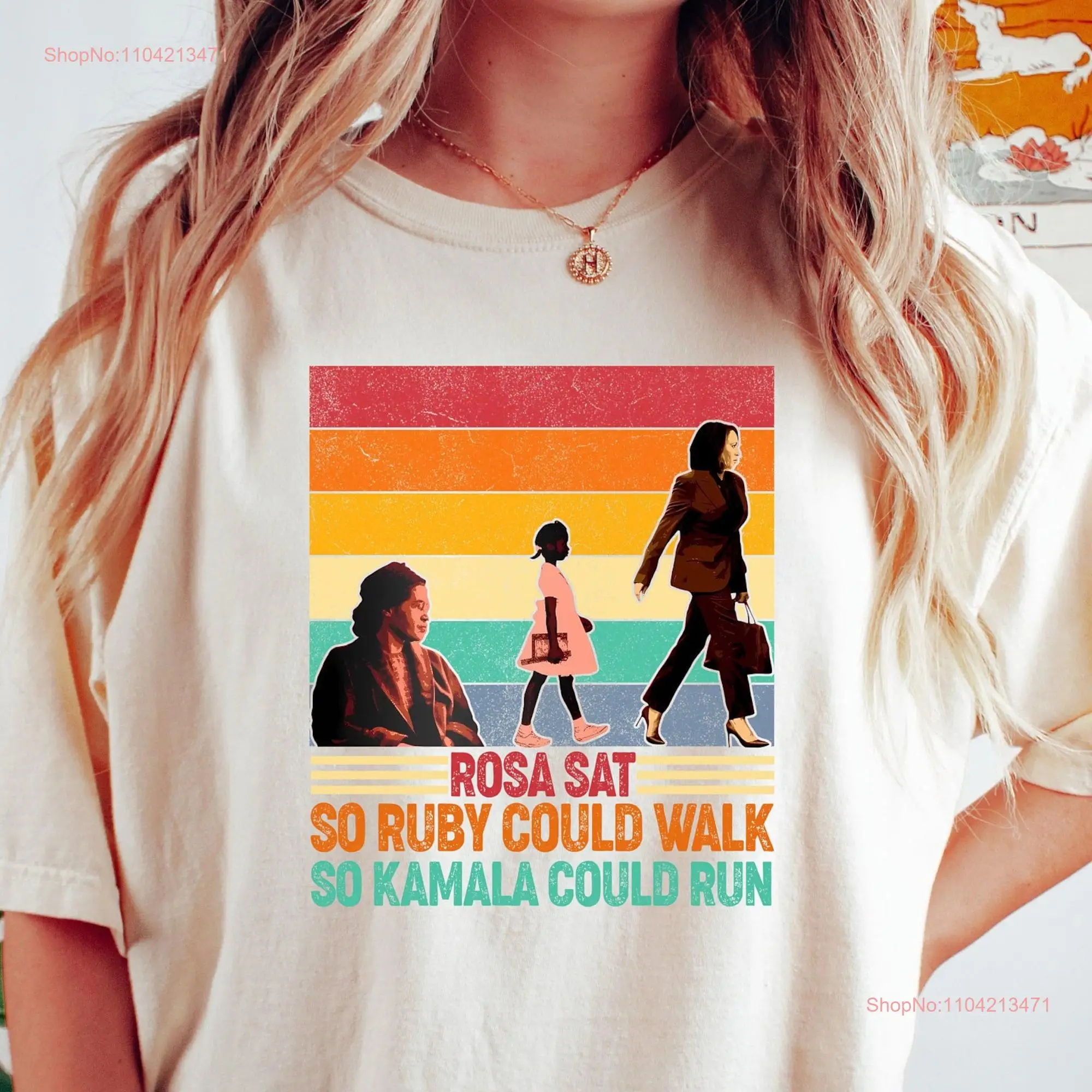 Rosa Sat So Ruby Could Walk Kamala Run Madam Vice PresidenT T Shirt Girl Power SweaT Feminist Election