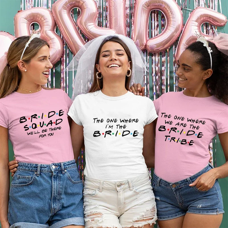 تي شيرت The One Where I'm The Bride تي شيرت I Do Crew Tees Team Bride Squad Tribe قميص حفلات العازبة للنساء ملابس الزفاف