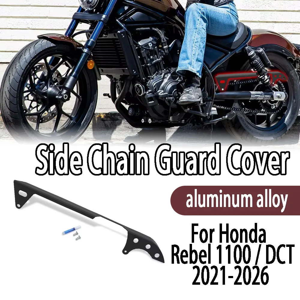 

For Honda Rebel 1100 DCT Rebel 1100 2021-2026 Motorcycle Side Chain Guard Cover Sprocket Protector Decorative Guard Accessories