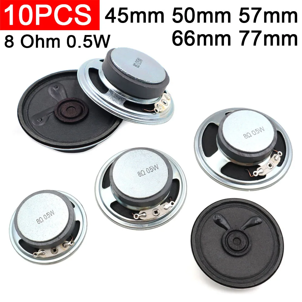 10pcs 8 Ohm 0.5W Speaker Diameter 45mm 50mm 57mm 66mm 77mm 57*15MM Outer Magnetic Iron Case Loud Speaker Paper Cone Loudspeaker