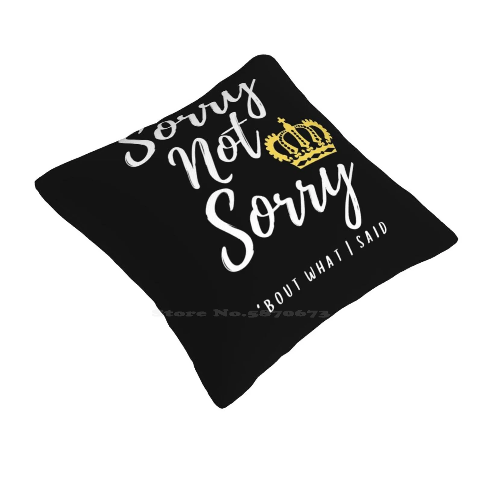 Copy Of Best Seller-Sorry Not Sorry Six The Musical Funny Cute Decor Square Pillowcase Musical Theatre Musicals West End