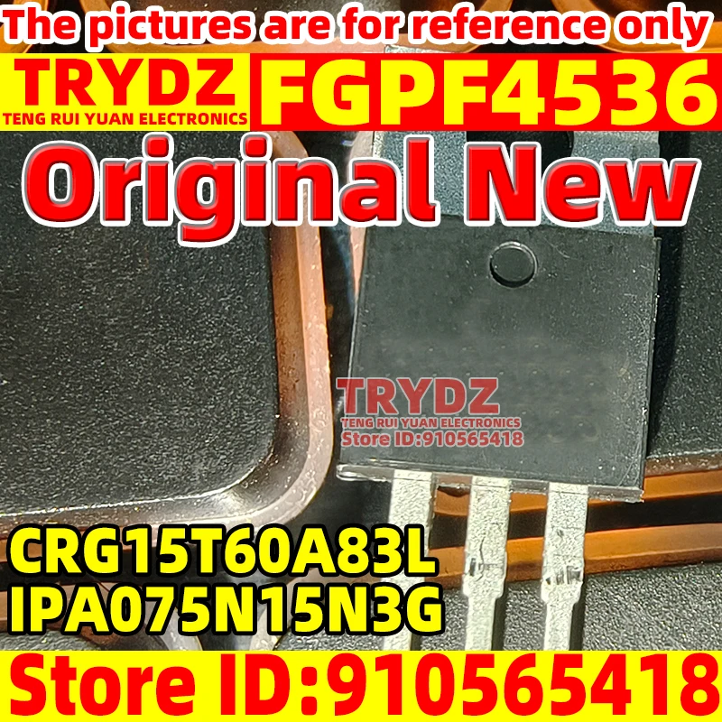 20-3pcs Original FGPF4536 LCD TV plasma dedicated tube CRG15T60A83L G15T60A83L IPA075N15N3G 075N15N TO-220F TO-220