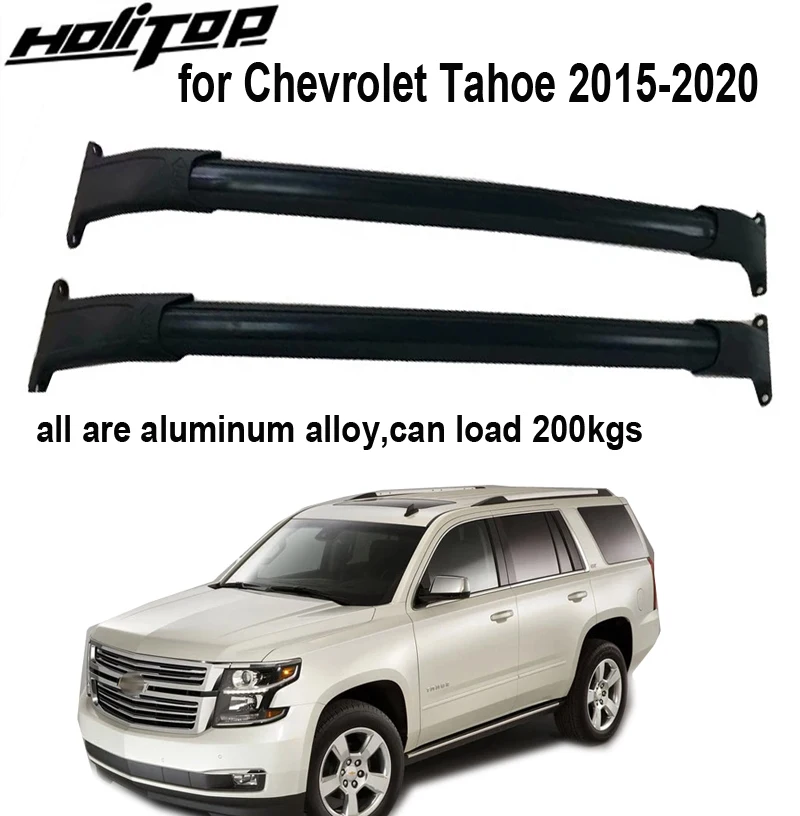 OEM roof rack rail luggage bar cross bar for Chevrolet Tahoe 2015-2020, all are aluminum alloy, load 200kg, real ISO9001 quality