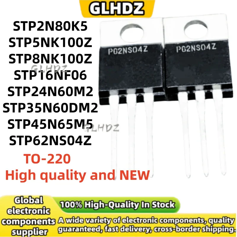 100%NEW 10PCS STP2N80K5 STP5NK100Z STP8NK100Z STP16NF06 STP24N60M2 STP35N60DM2 STP45N65M5 STP62NS04Z TO-220