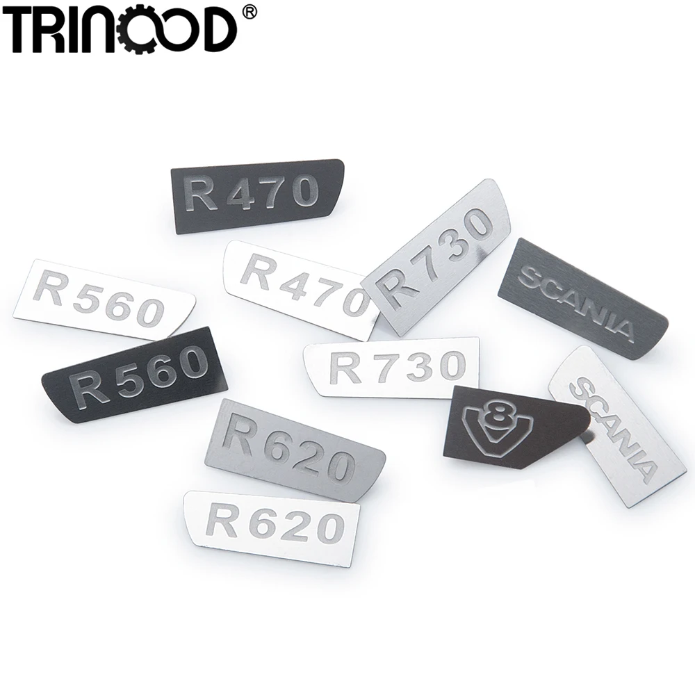 TRINOOD RC Car Metal LOGO Decoration Sticker for 1/14 Tamiya Truck Trailer SCANIA R620 R730 R470 R560 DIY Parts