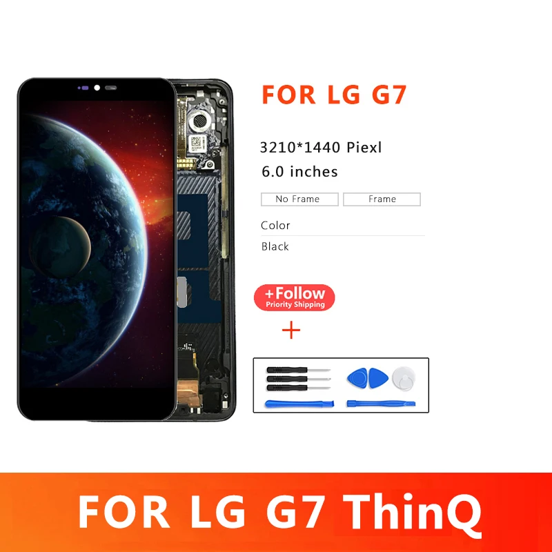 

6.1'' Display For LG G7 G710EM G710PM LCD Touch Screen Digitizer Assembly For LG G7 ThinQ G710G710TM G710N LCD with frame