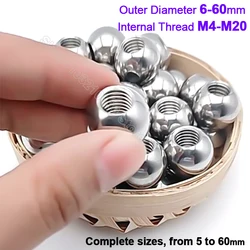 M4 M5 M6 M8 M10-M20 Thread Half Hole Metric Stainless Steel Drilling Balls Female Thread Blind Hole Smooth Ball Beads OD 6-60mm