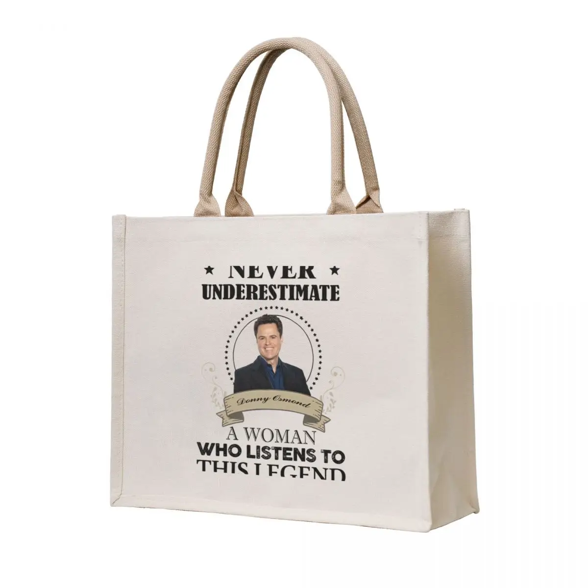 

Funny Donny Osmond Woman Listen This Legend T-Shirt Gift For Tote Bag Women's bags shopping bag hand bags tote bag men