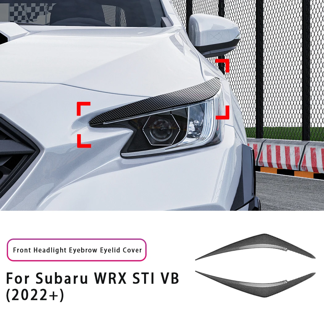 For Subaru WRX STI VB 2022+ Front Headlight Eyebrow Eyelid Cover Trim Car Headlight Eyelids Body Kit Auto Accessories