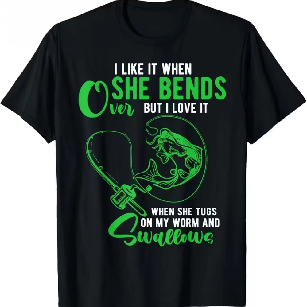 Men'S Fun Fishing Graphic T-Shirt I Like Her Bending Over But I Like Her Pulling My Bait Even More Men's T-shirts for Summer