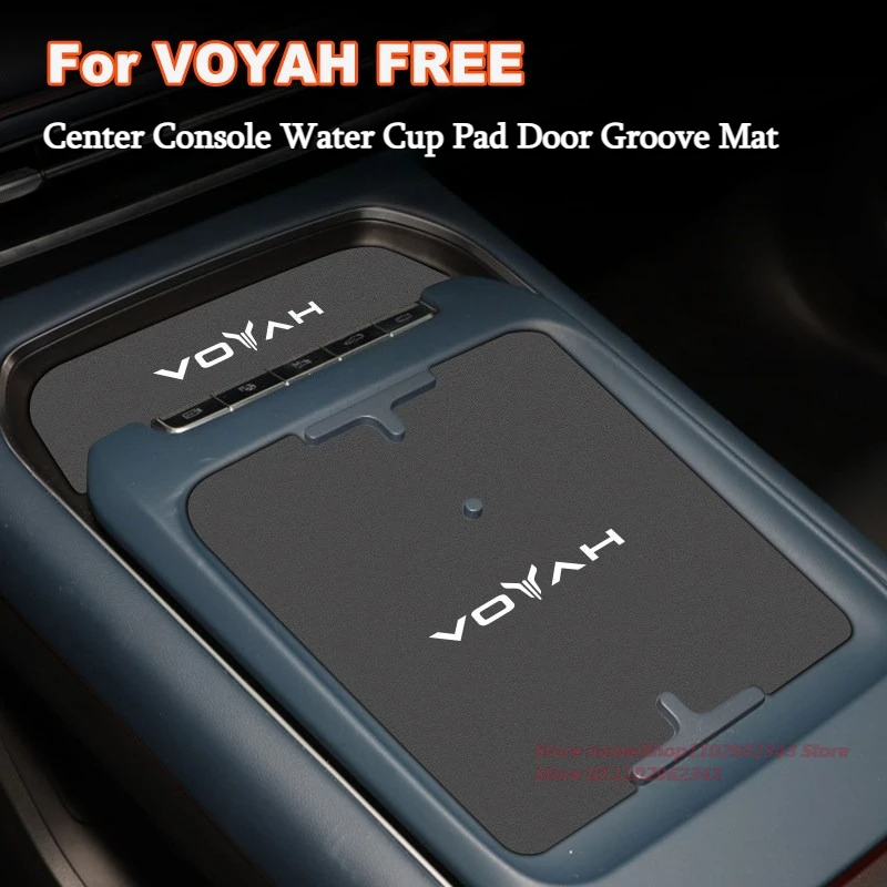 

For VOYAH FREE 2021-2025 Car Mounted Center Console Water Cup Pad Door Groove Mat Dustproof Interior Modified Accessories