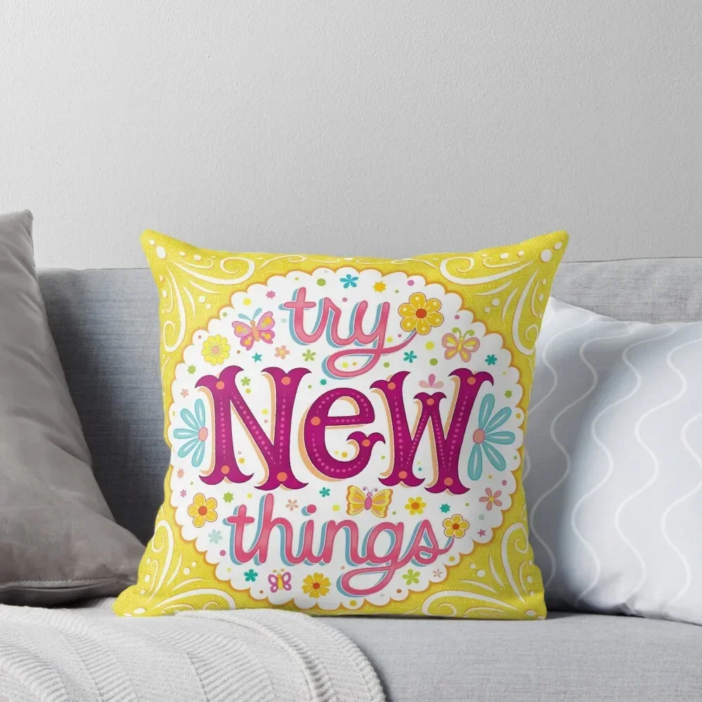 Try New Things - Colorful Hand-Lettering Mantra Art by Thaneeya McArdle Throw Pillow Cushion Cover luxury sofa pillows pillow