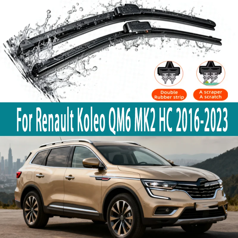 

LHD Front Wiper Blades For Renault Koleo QM6 MK2 HC 2016-2023 2017 2018 2019 2020 2021 2022 Windshield 26"16"Accessories