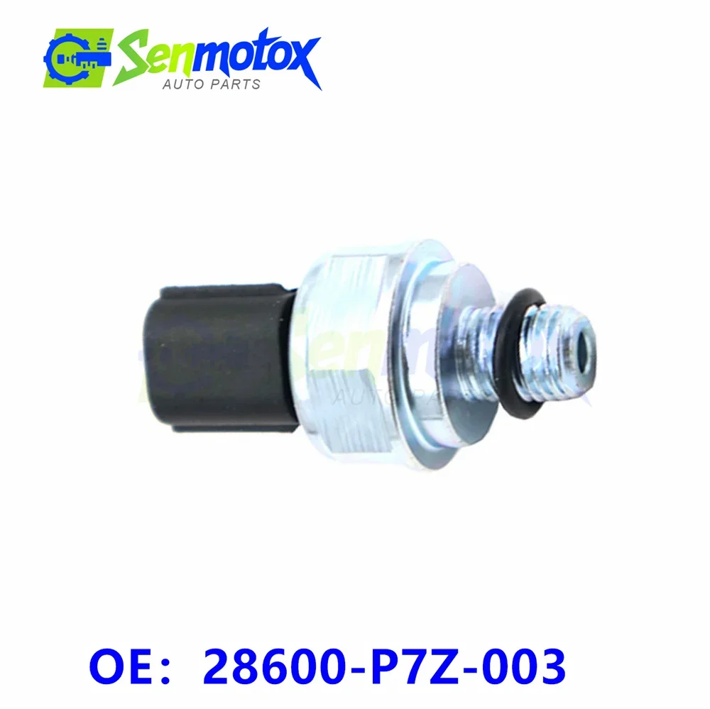 

28600-P7Z-003 28600P7Z003 28600-P7Z-013 28600P7Z013 Transmission Pressure Switches For Honda ACURA UK ACCORD CIVIC MDX RDX 2001