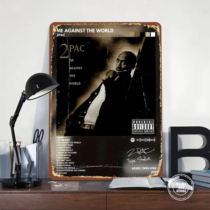 2Pac - Me Against The World Printed Poster Customized Retro Wall Art Vintage Metal Tin Signs for Home Garage Decorations Decor