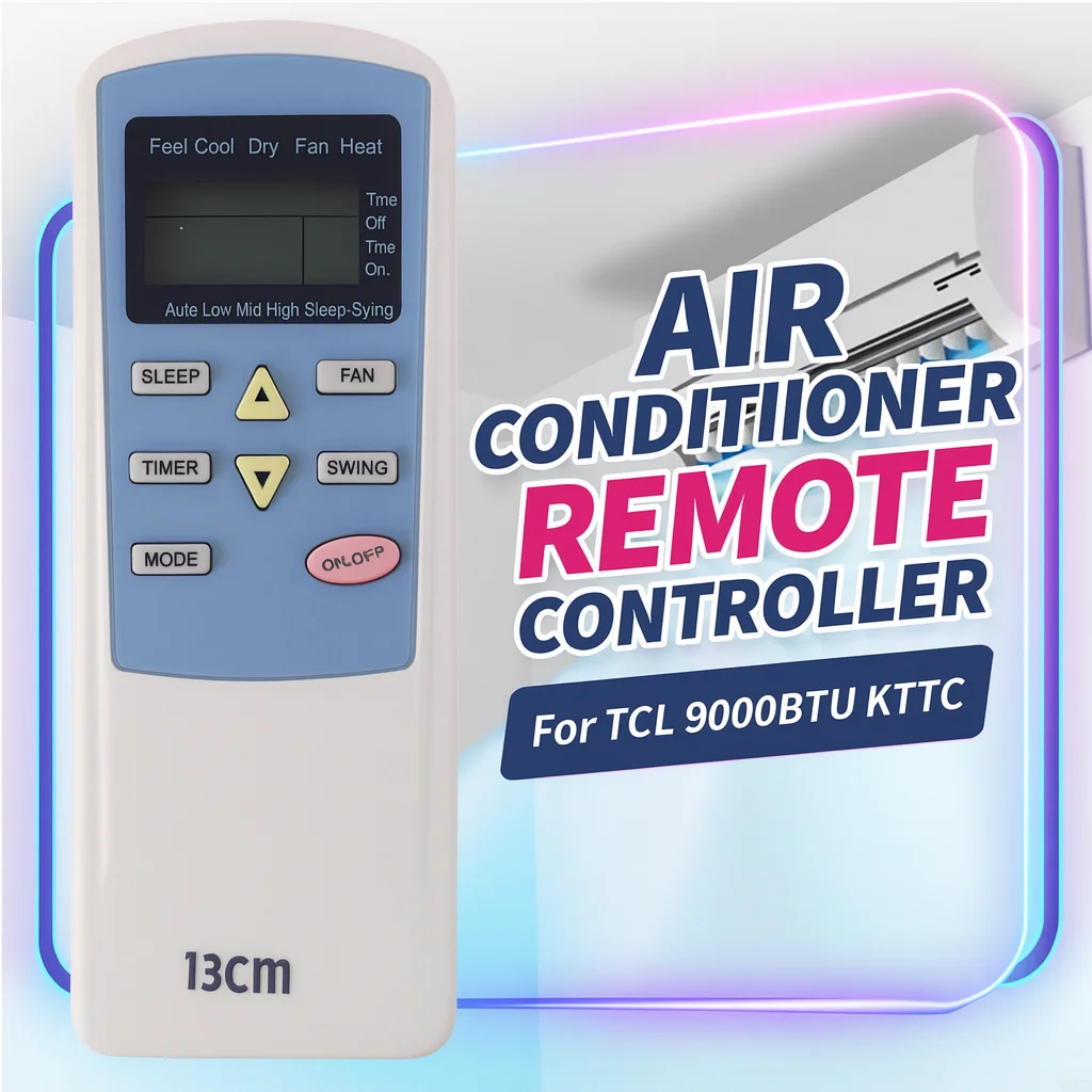 13cm Air Conditioner Remote Control Replacement - Compatible with TCL 9000BTU KTTC Models - Universal AC Controller, No Programm