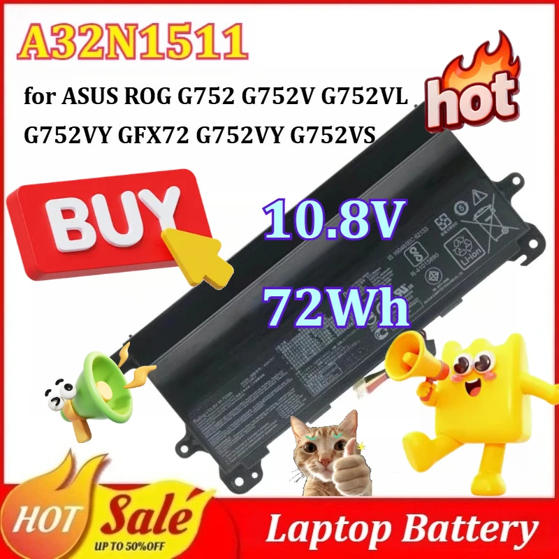 

New A32N1511 10.8V 72Wh 6700mAh Laptop Battery for ASUS ROG G752 G752V G752VL G752VY GFX72 G752VY G752VS GFX72VT6700 GFX72VY6820