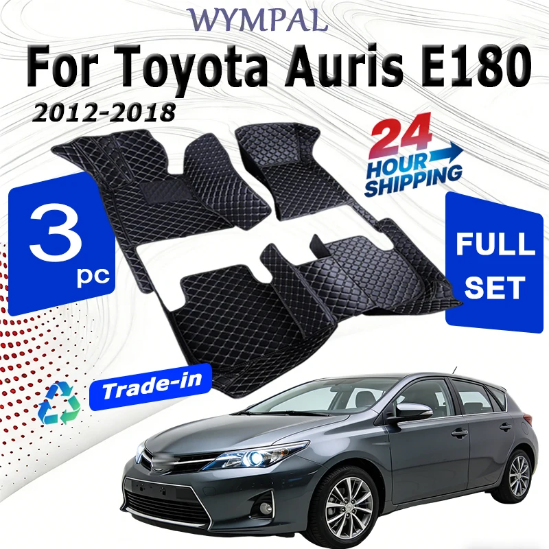 

Custom Made Leather Car Floor Mats For Toyota Auris E180 2012 2013 2014 2015 2016 2017 2018 Carpets Rugs Foot Pads Accessories