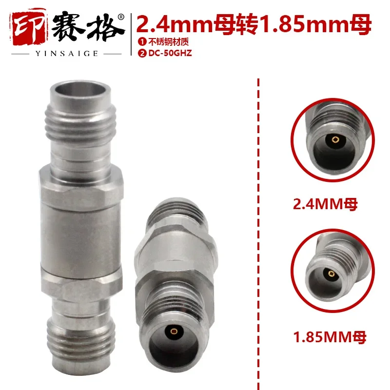 

1.85MM female to 2.4mm female adapter stainless steel test head 50GHZ high frequency adapter 1.85/2