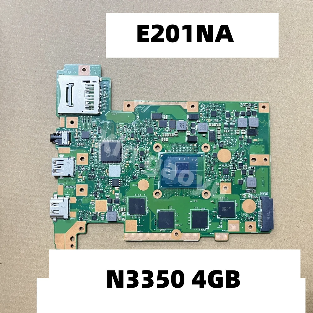 

E201NA Laptop Motherboard For ASUS EeeBook E201N E201NA E201NAS Notebook Mainboard With N3350 CPU RAM-4GB 64GB-SSD 100% tests OK