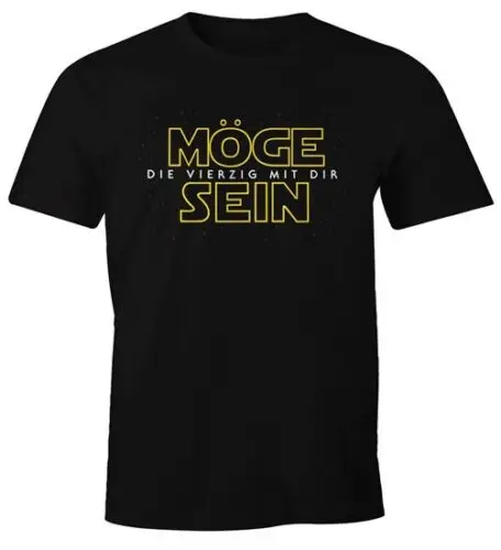 Herren T-Shirt Möge die Vierzig mit dir sein 40 Geburtstag Geschenk Fun-Shirt