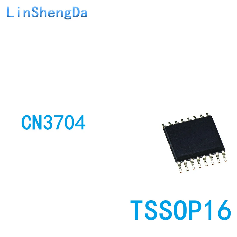 10PCS CN3704 chip TSSOP16 5A four section lithium battery charging chip IC