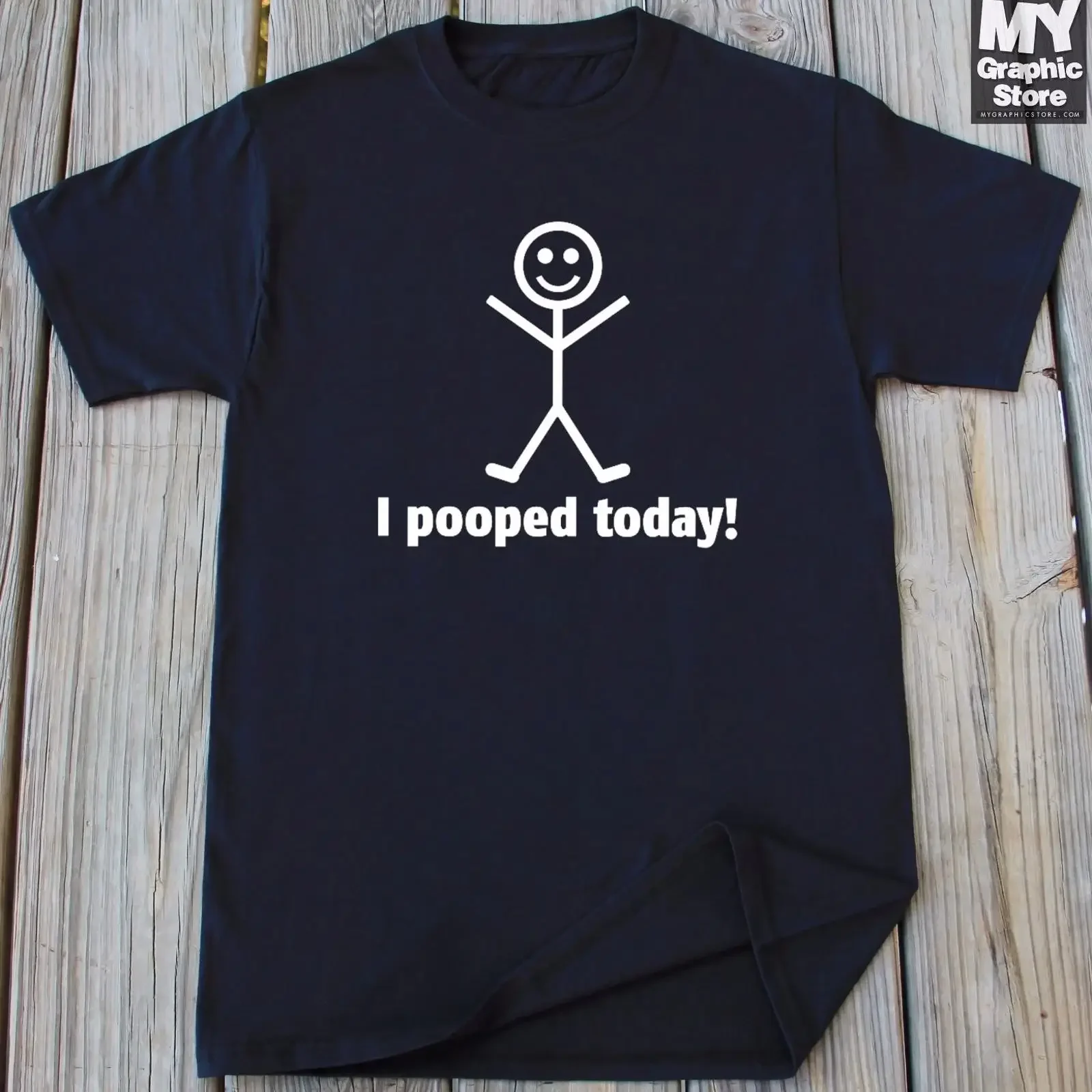 I Pooped Today T Shirt Funny Poop Adult Humor Joke Birthday Christmas  vintage Washed Unisex streetwear Casual Stretched