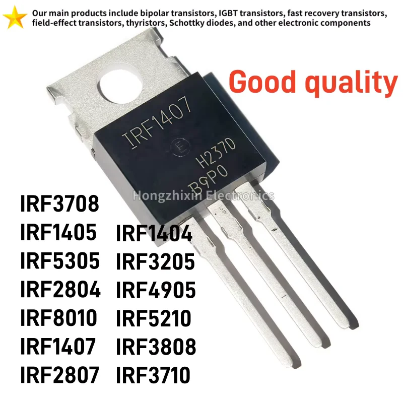 10PCS NEW IRF1404 IRF3205 IRF4905 IRF5210 IRF3808 IRF3710 IRF3708 IRF1405 IRF5305 IRF2804 IRF8010 IRF1407 IRF2807 TO-220