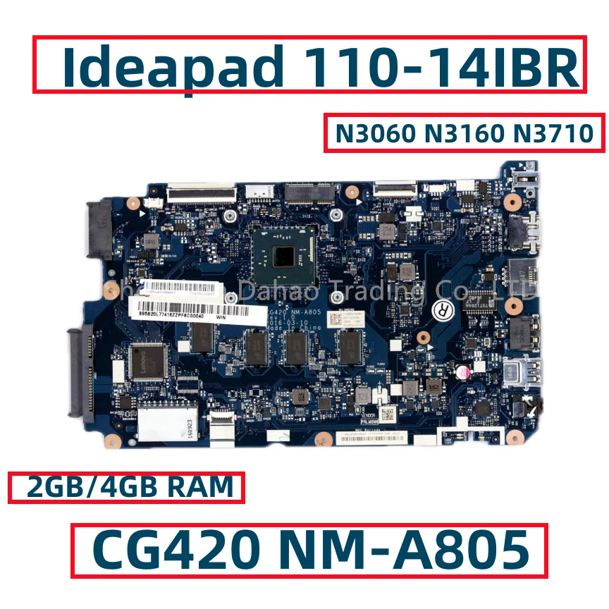 Imagem -01 - Placa-mãe Portátil para Lenovo Ideapad Intel Ideapad 11014ibr Intel N3060 N3160 N3710 Cpu 2gb 4gb de Ram Cg420 Nm-a805 Totalmente Testado