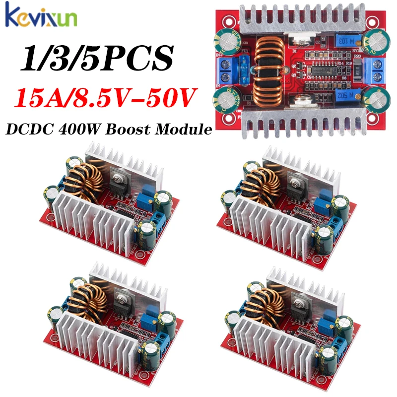 DC to DC 400W 15A(Max) 8.5-50V to 10-60V Module Step-Up Boost Converter Constant Current Power Supply LED Driver Voltage Charger