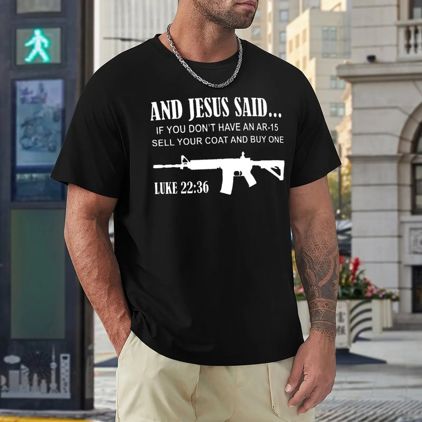 And Jesus Said Ar 15 Luke 22 36 Fresh T-shirt Sport Tees Casual Graphic Funny Geek Home USA Size