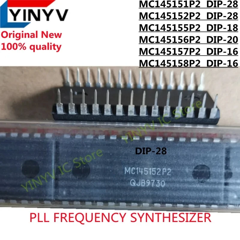 5PCS MC145152P2 MC145151P2 MC145155P2 MC145156P2MC145157P2 MC145158P2 PLL FREQUENCY SYNTHESIZER  Original New 100% quality