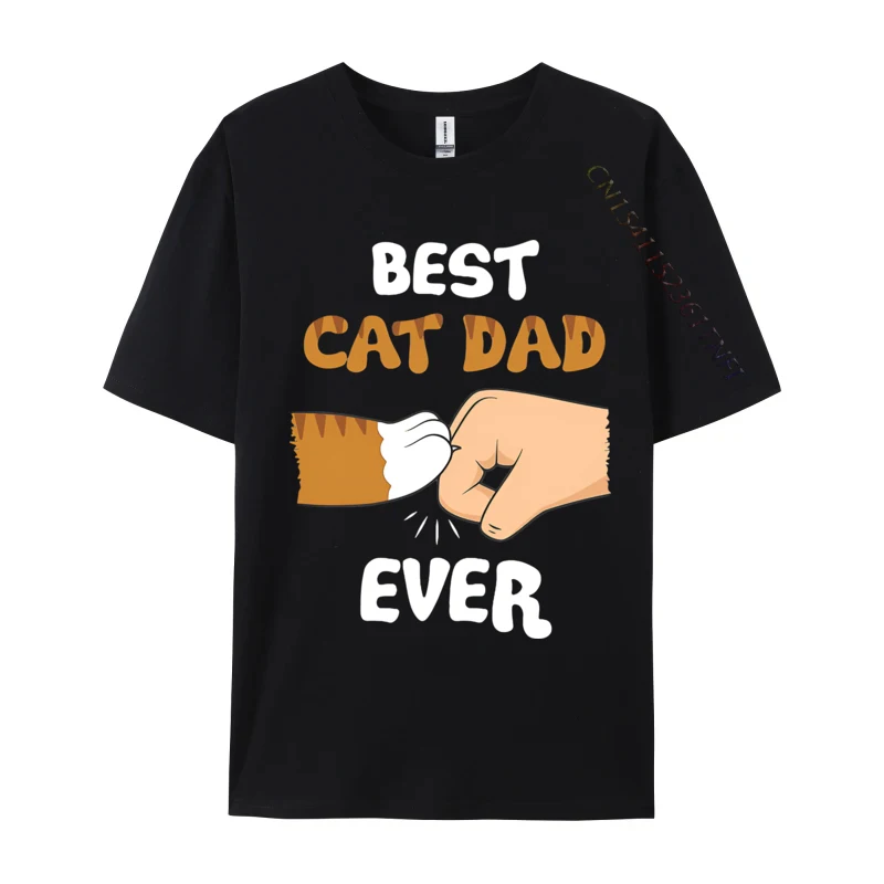 

T Shirt For Men Best Cat Dad Ever Fathers Day T-shirts Cotton Tops Tshirts O-neck Men Clothing Plus Size