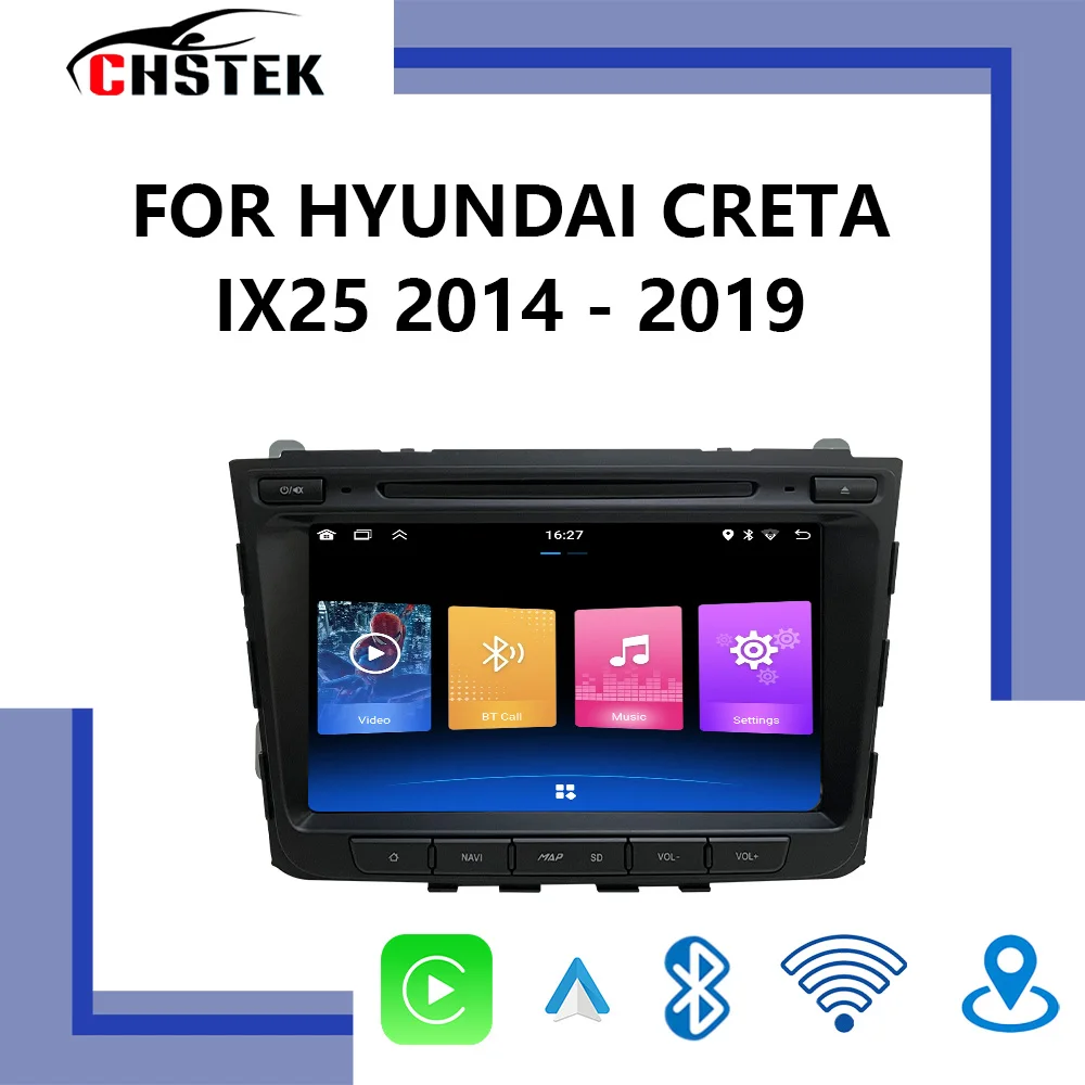 Bluetooth Car Radio For Hyundai CRETA IX25 2014 2015-2019 Navigation Wireless Carplay Android Auto WIFI 4G Navigation GPS CHSTEK