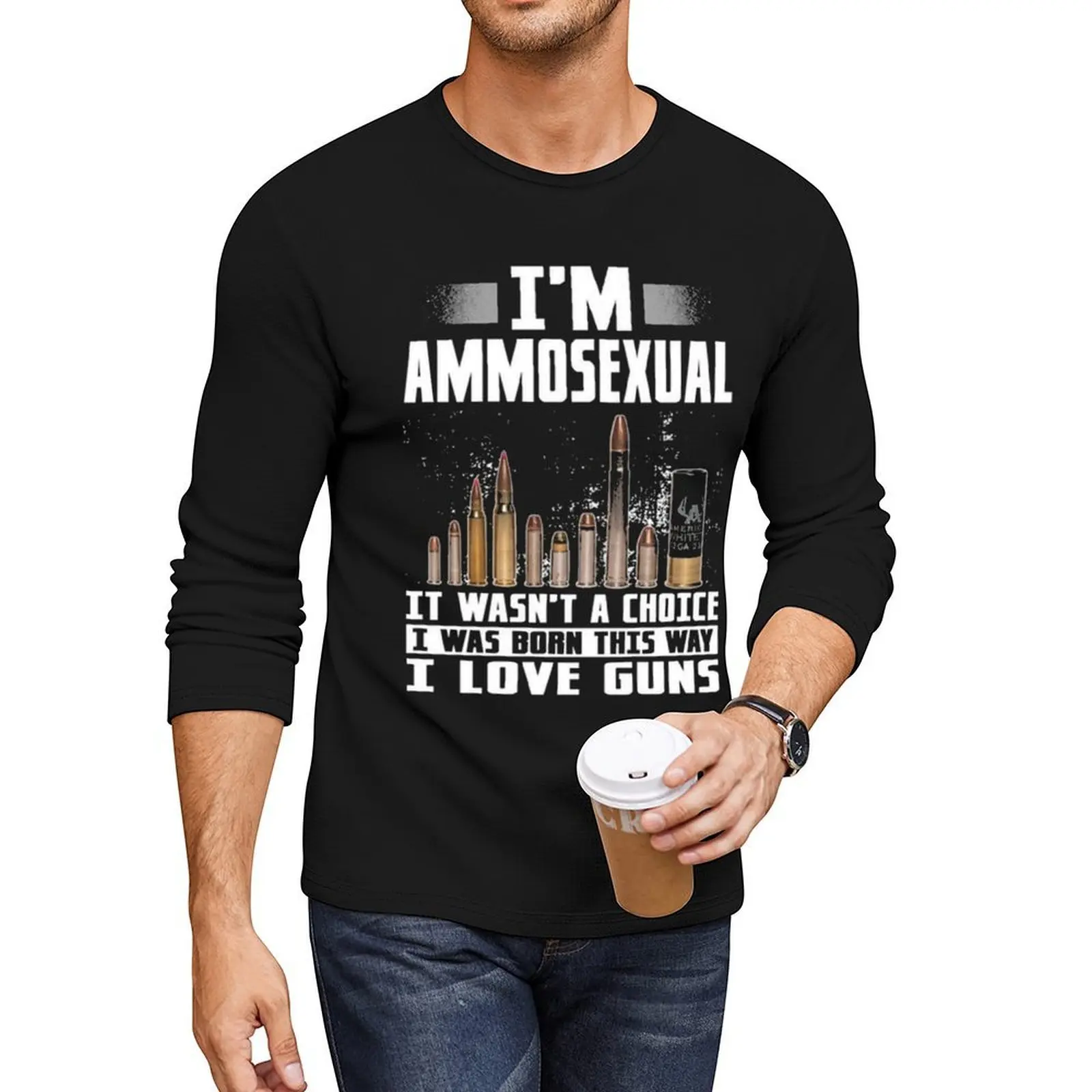 

I'm Ammosexual Long T-Shirt vintage t shirt quick drying shirt graphic t shirts sweat shirt Men's t shirts