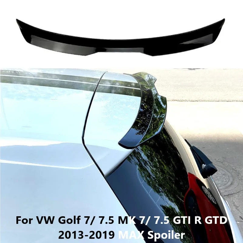 Auto Hinten Stamm Dach Lip Spoiler Für VW Golf 7/ 7,5 MK 7/7,5 GTI R GTD 2013-2019 MAX spoiler Schwanz Flügel Körper Kits Auto Zubehör