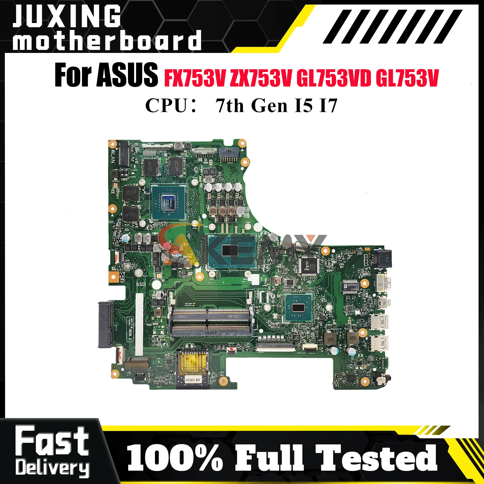 

GL753VD Laptop Motherboard For ASUS ROG Strix GL753VE GL753V GL753VD FX753V ZX753V Mainboard With I5 I7 CPU 100% tests OK stk