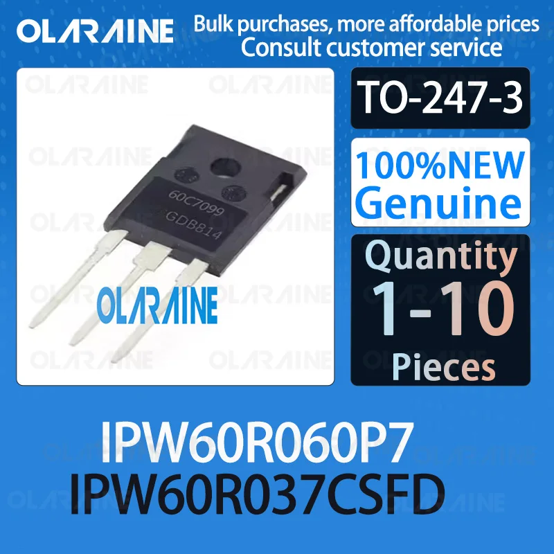 1/5/10Pcs 100%New Original IPW60R060P7 IPW60R037CSFD TO-247-3 Transistor MOSFET N-Channel Number of channels 1 channel IC chip