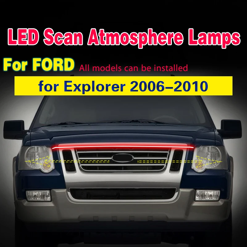 Dynamic Start Scan Led Hood Lights Strip Hood Ambient Light Auto Headlight Car Daytime Running Light For Ford Explorer 2006-2010