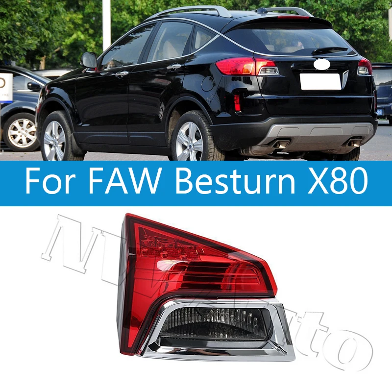 

Inner Tail Lamp For FAW Besturn X80 Rear Bumper Tail Light
