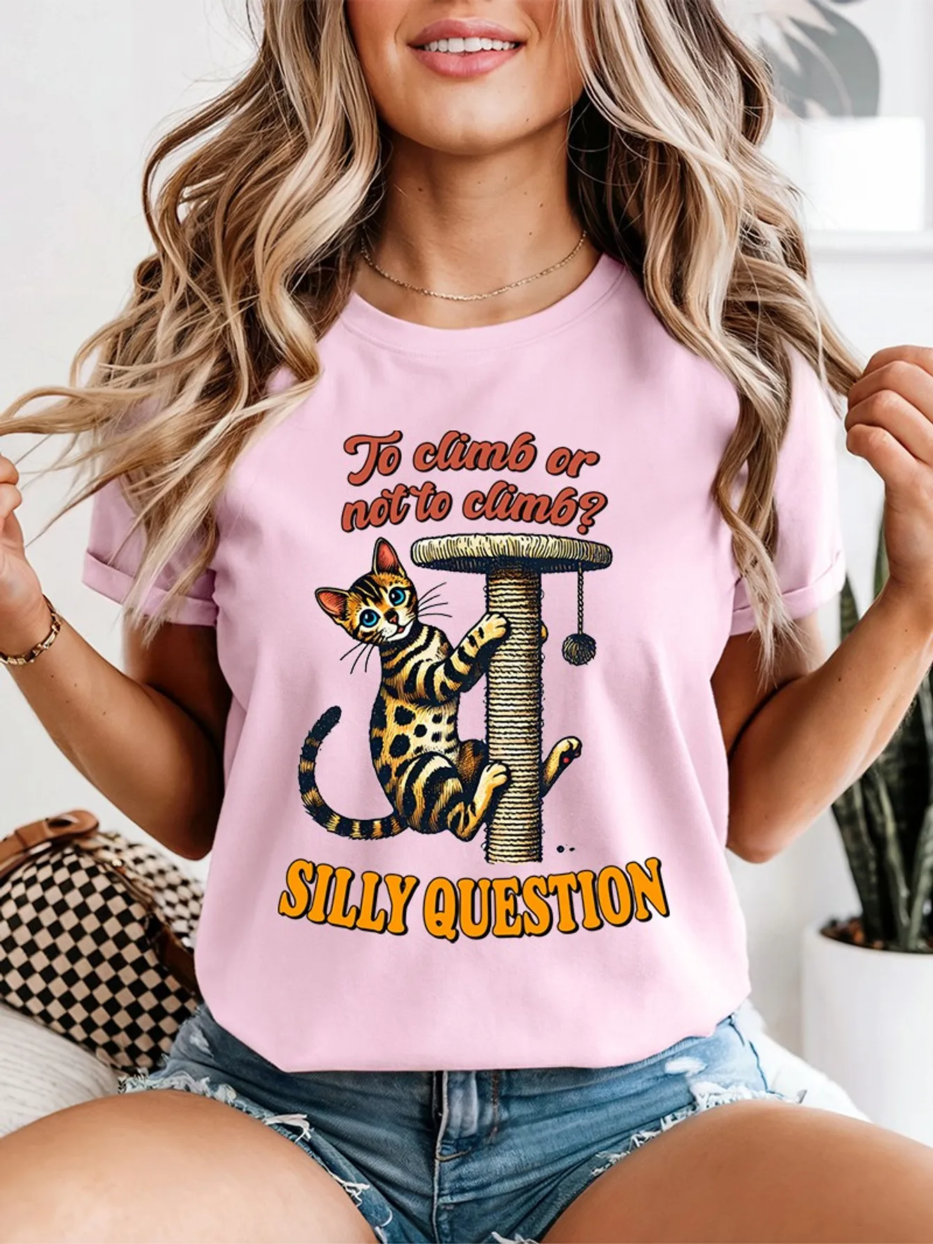 Cute Bengal Cat Climbing Cat Tree To Climb Or Not Quote Art Print Graphic Ladies T Shirt Short Sleeve Crew Neck Casual Tee Tops