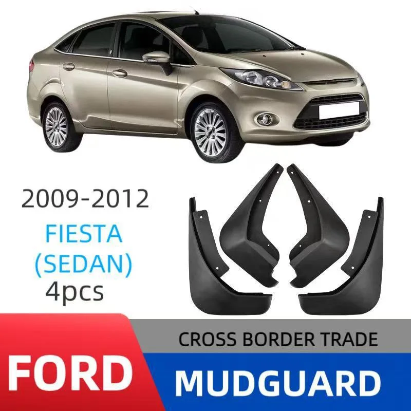 

Mudguards For Ford Fiesta 2009-2012 Mud Flaps Mudflap Front Rear Fender Anti-splash Mudguards Guard Splash Car Accessories