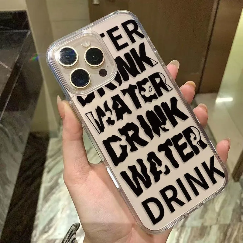 

SEIRASSIM words drink water phone case for iphone 16 pro max 15 plus 14 13 11 back cover for iphone 12 pro xr xs x 7 p 8 se3 se2