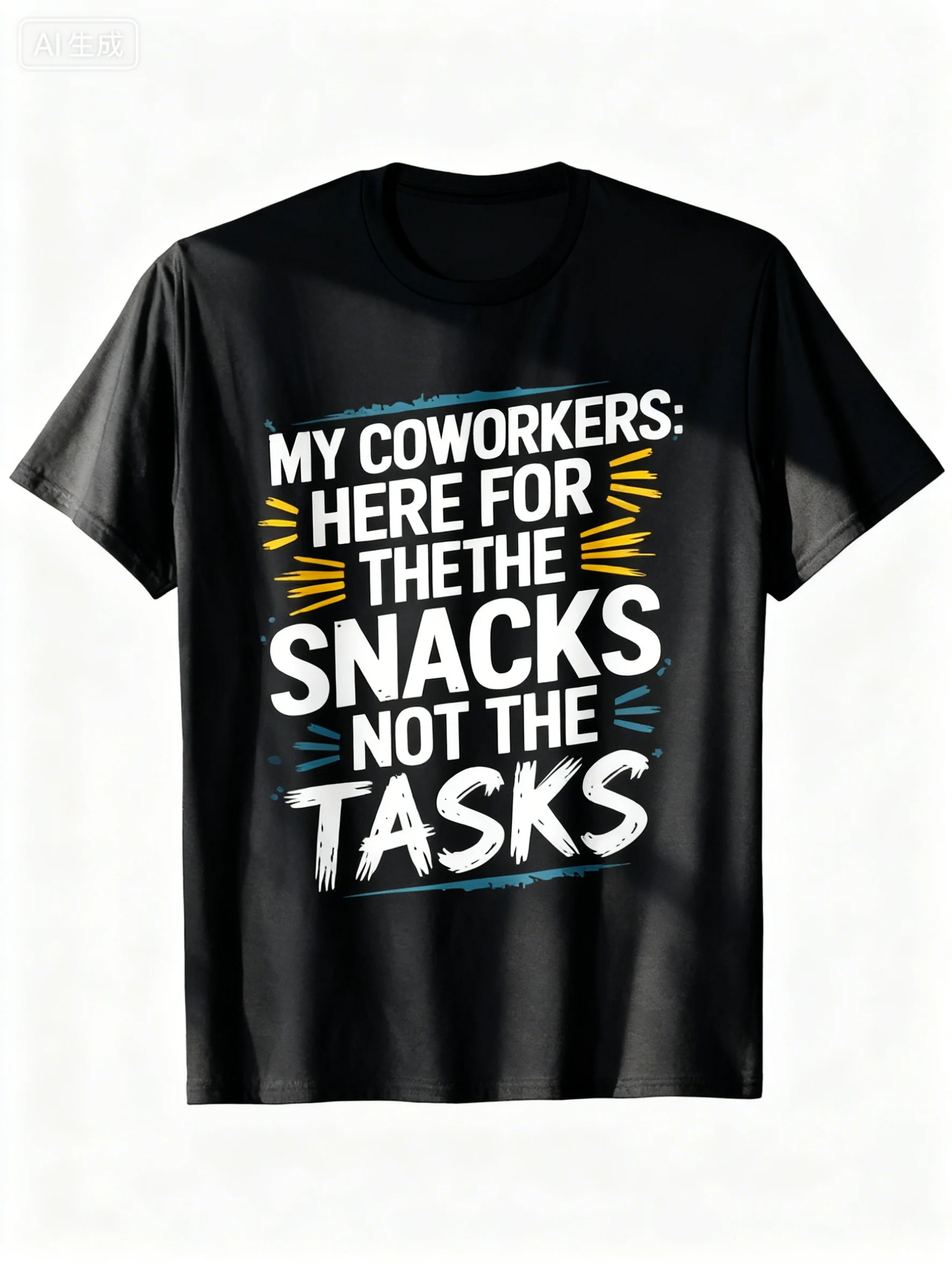 Camiseta gráfica informal de manga corta para hombre, camiseta de verano con cuello redondo y estampado de eslogan "My Coworkers: Here For The Snacks Not The Tasks"